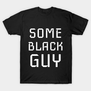 BasicBlackGuy T-Shirt